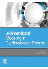 3 Dimensional Modeling in Cardiovascular Disease