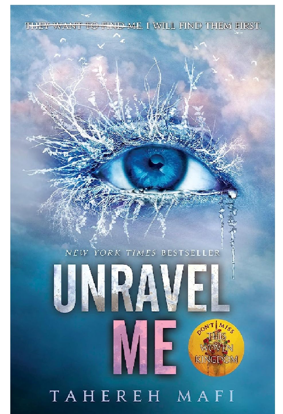 Unravel Me By Tahereh Mafi Best