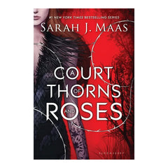 A Court of Thorns and Roses By SARAH