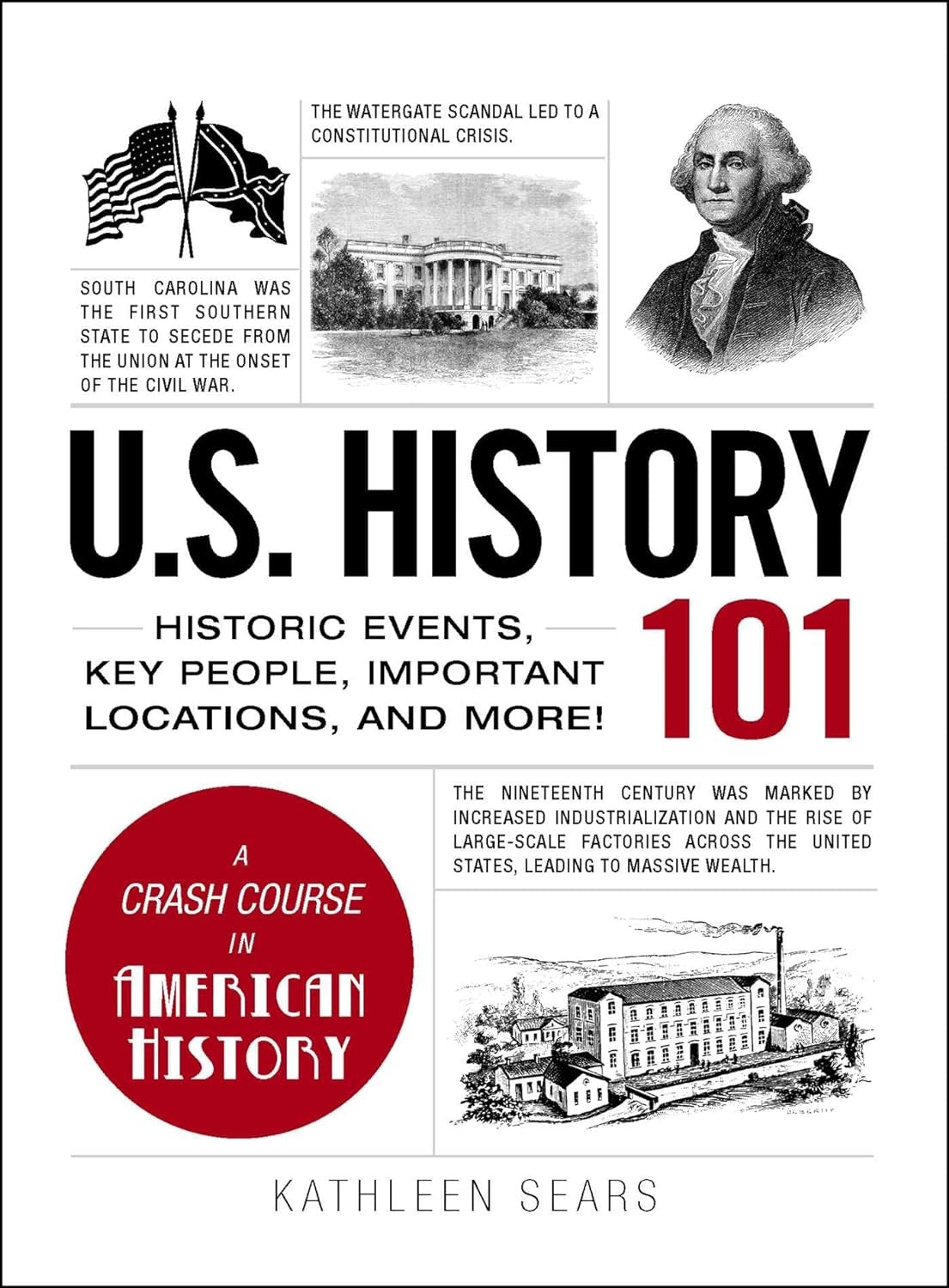 U.S. History 101 by Kathleen Sears Best Selling KS