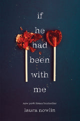 If He Had Been with Me by Laura Nowlin Best Selling Novel KS