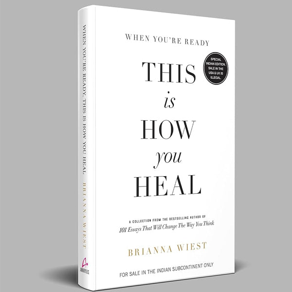 When You're Ready, This Is How You Heal by Brianna Wiest (Author)