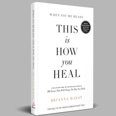 When You're Ready, This Is How You Heal by Brianna Wiest (Author)