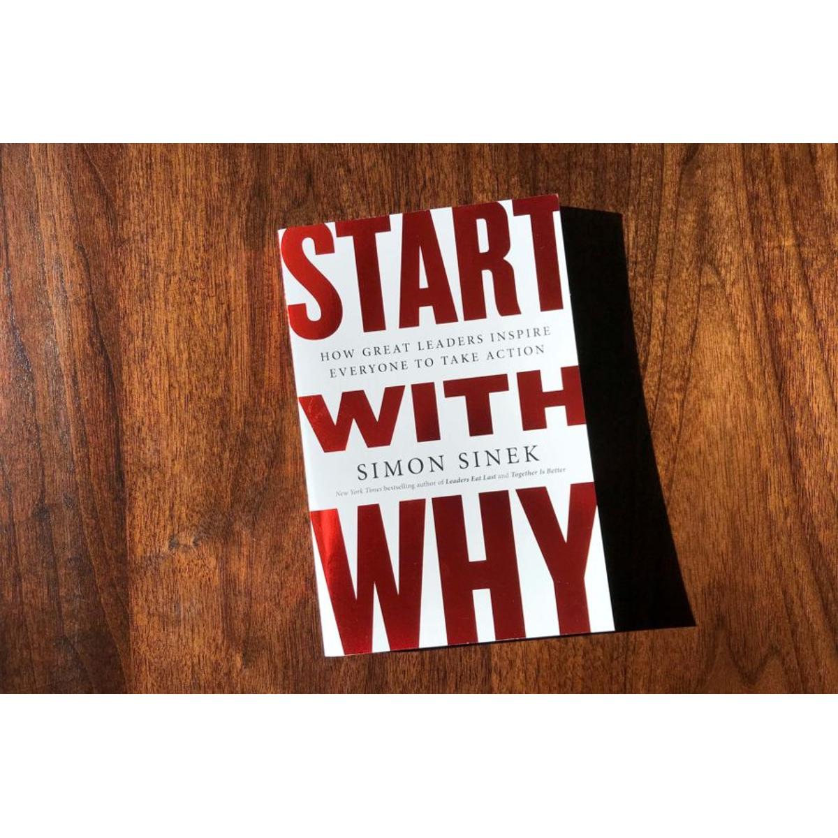 Start With Why Book by Simon Sinek
