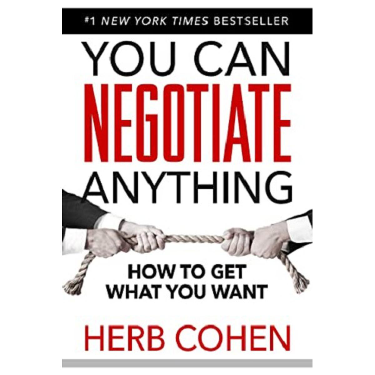 You Can Negotiate Anything By Herb Cohen