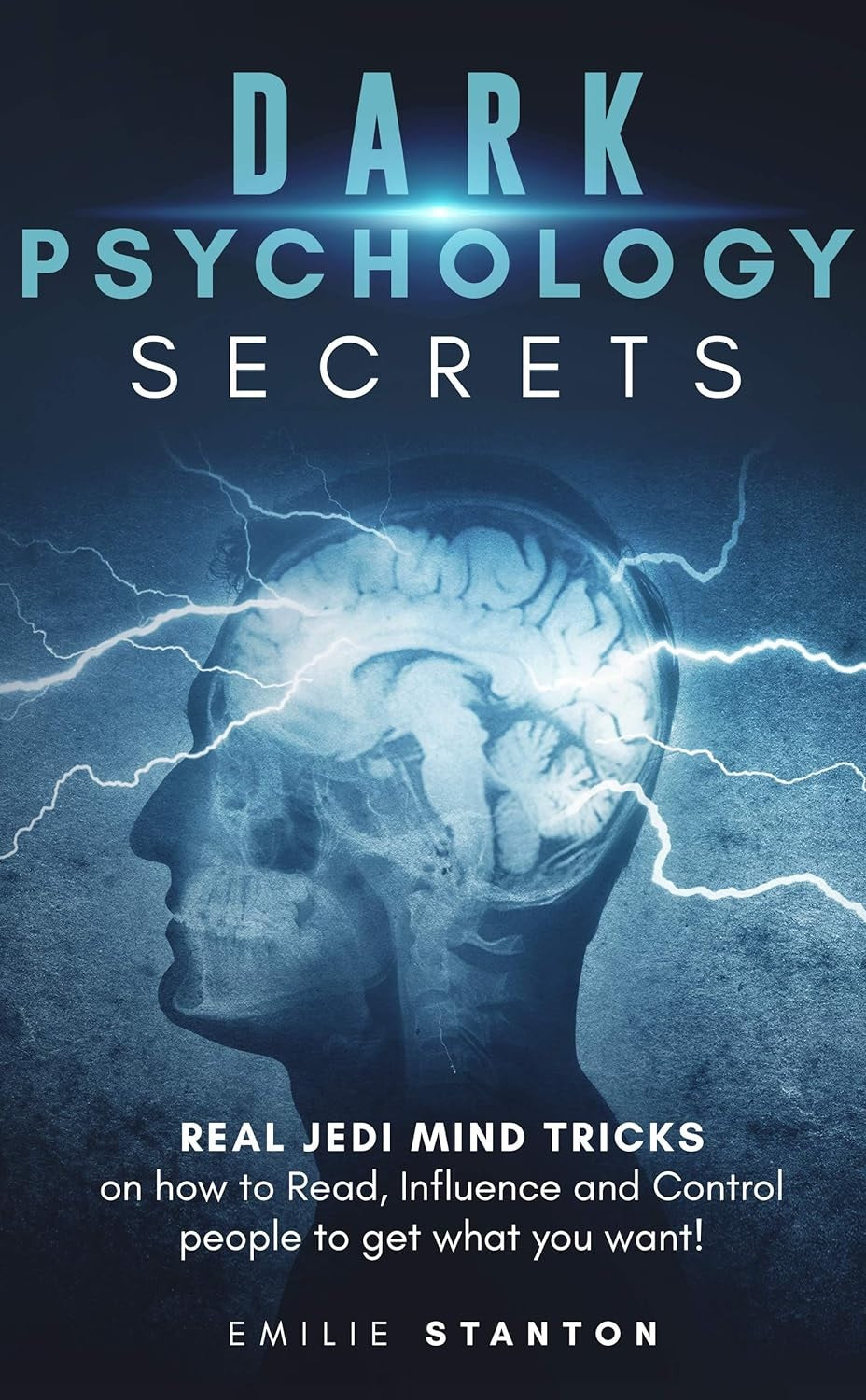 DARK PSYCHOLOGY SECRETS by Emilie STANTON Best Selling Author Novel KS