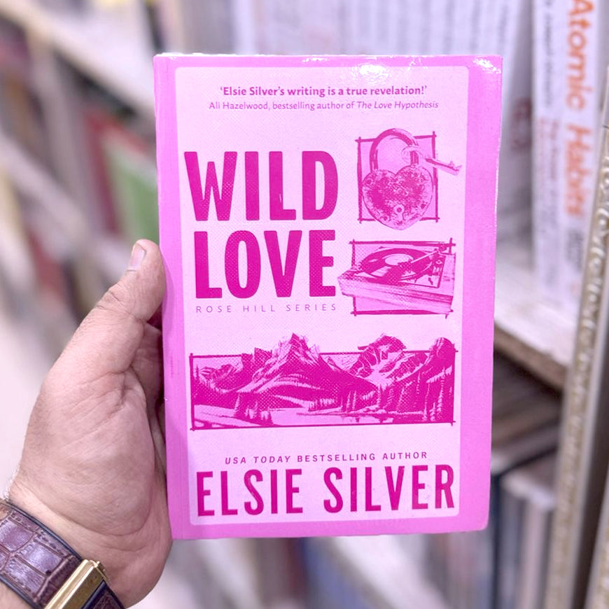 Wild Love (Rose Hill, #1) by Elsie Silver Best English Novel