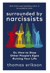 Surrounded by Narcissists by Thomas Erikson KS
