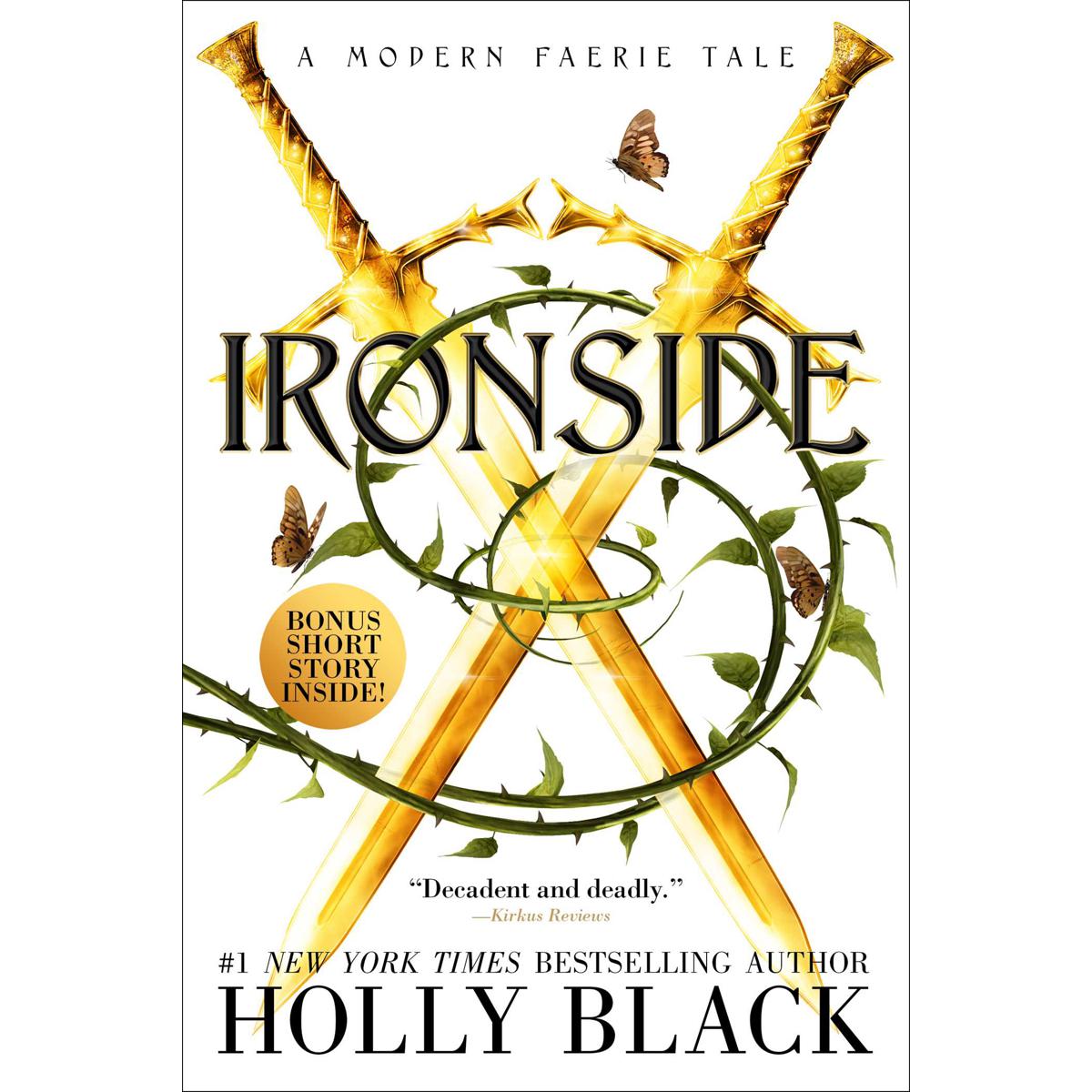 IRONSIDE Novel by Holly Black
