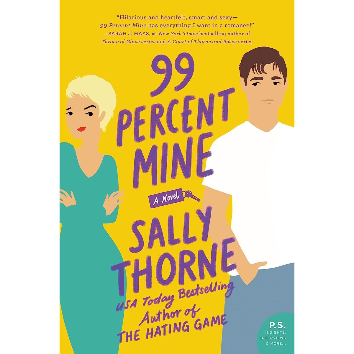 99-Percent Mine: A Novel by Sally Thorne KS