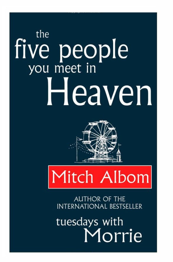 The Five People You Meet in Heaven by Mitch Albom KS