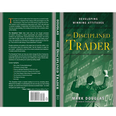 The Disciplined Trader: Developing Winning Attitudes