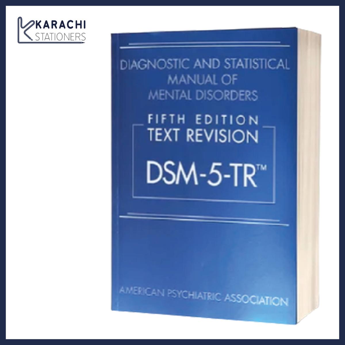 TR DSM-5-TR Diagnostics and Statistical Manual of Mental Disorders 5th Edition