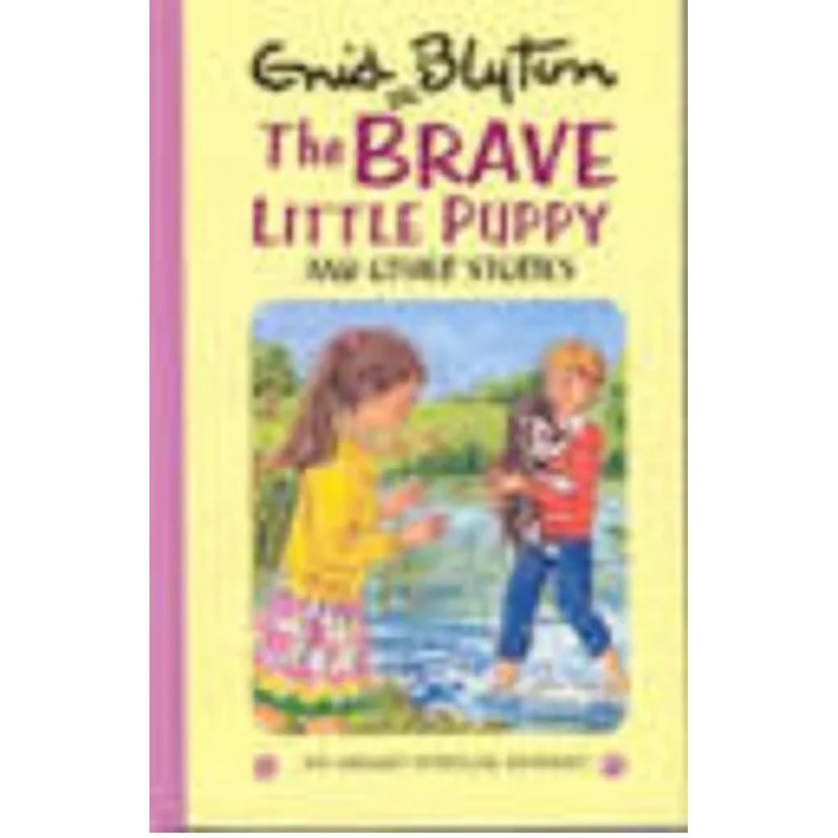 The Brave Little Puppy and Other Stories Book by Enid Blyton