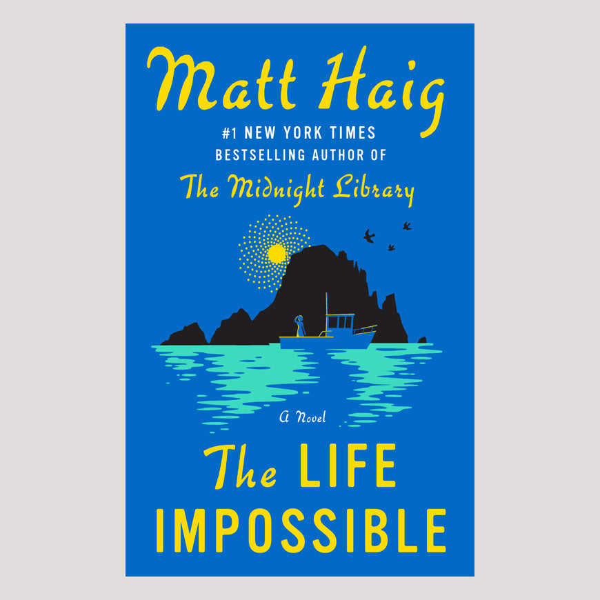 The Life Impossible: A Novel Book by Matt Haig