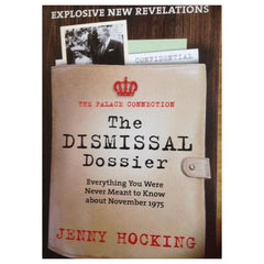 The Dismissal Dossier By Jenny Hocking