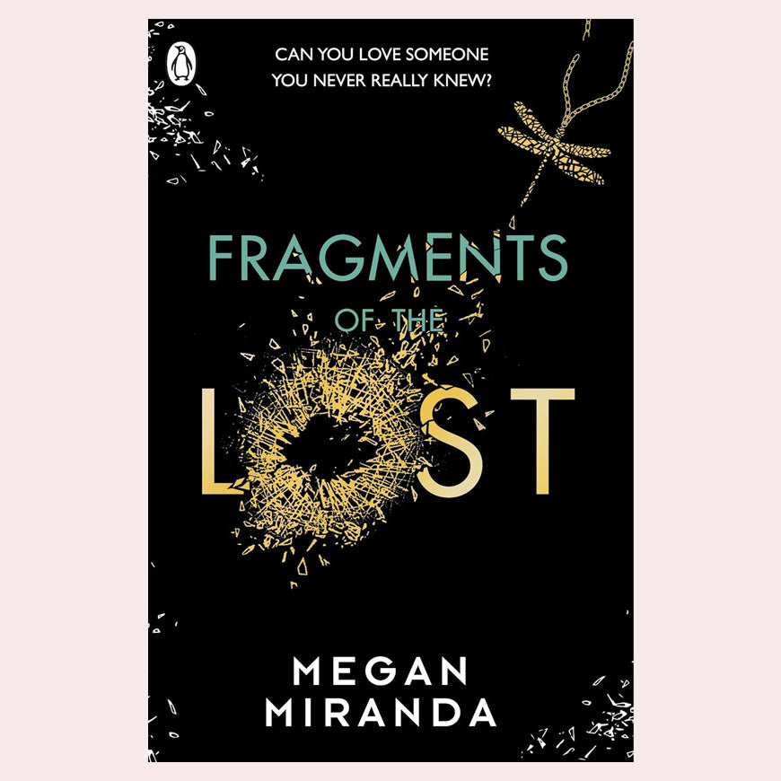 Fragments of the Lost by Megan Miranda