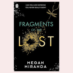 Fragments of the Lost by Megan Miranda