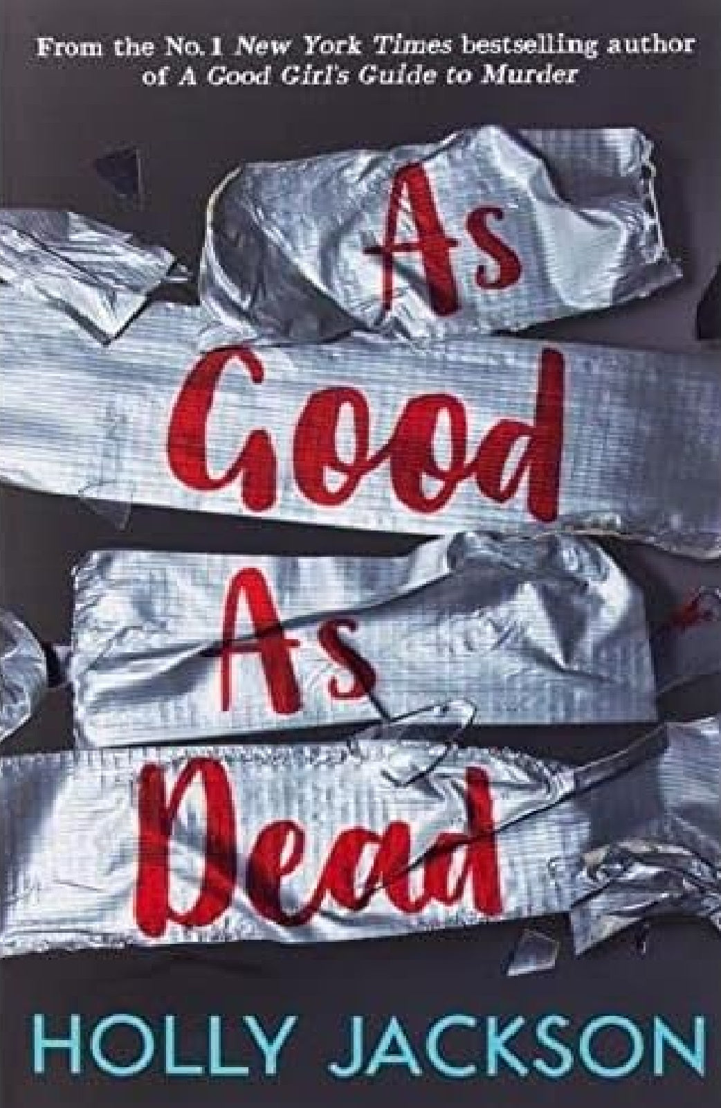 As Good as Dead -By Holly Jackson