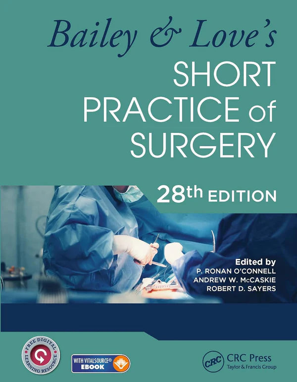 Bailey & Love's Short Practice Of Surgery 28th Edition International Student's Edition (Set Volume 1 & 2)