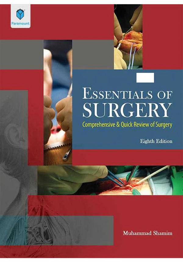 ESSENTIALS OF SURGERY: COMPREHENSIVE & QUICK REVIEW OF SURGERY 8TH EDITION