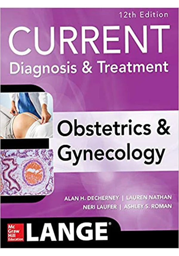 Current Diagnosis & Treatment Obstetrics & Gynecology