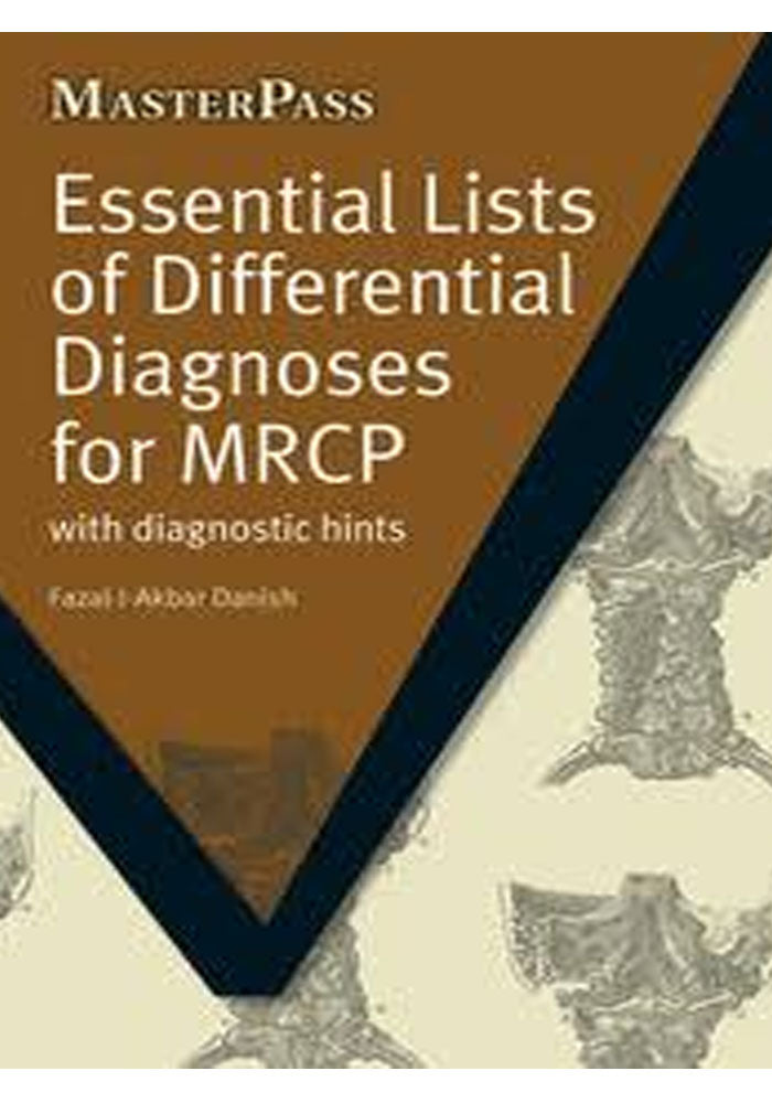 Essential Lists of Differential Diagnoses for MRCP: with Diagnostic Hints