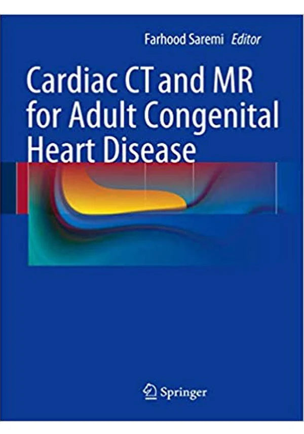 Cardiac CT and MR for Adult Congenital Heart Disease