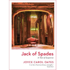 Jack of Spades by Joyce Carol Oates