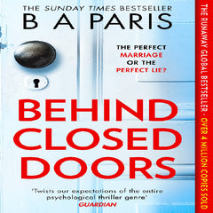 Behind Closed Doors By B.A. Paris