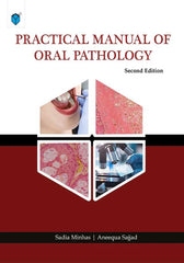 Practical Manual Of Oral Pathology 2nd Edition