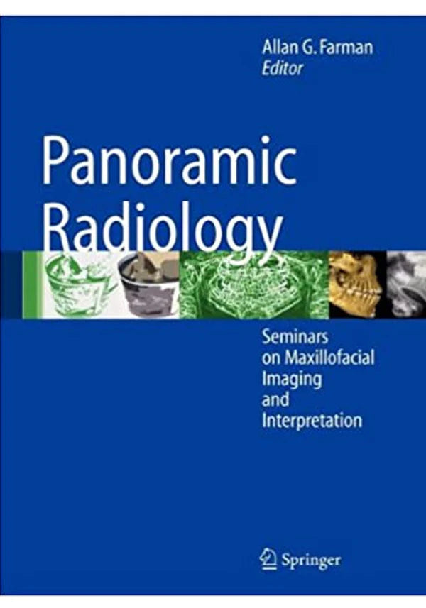 Panoramic Radiology: Seminars on Maxillofacial Imaging and Interpretation 2007th Edition