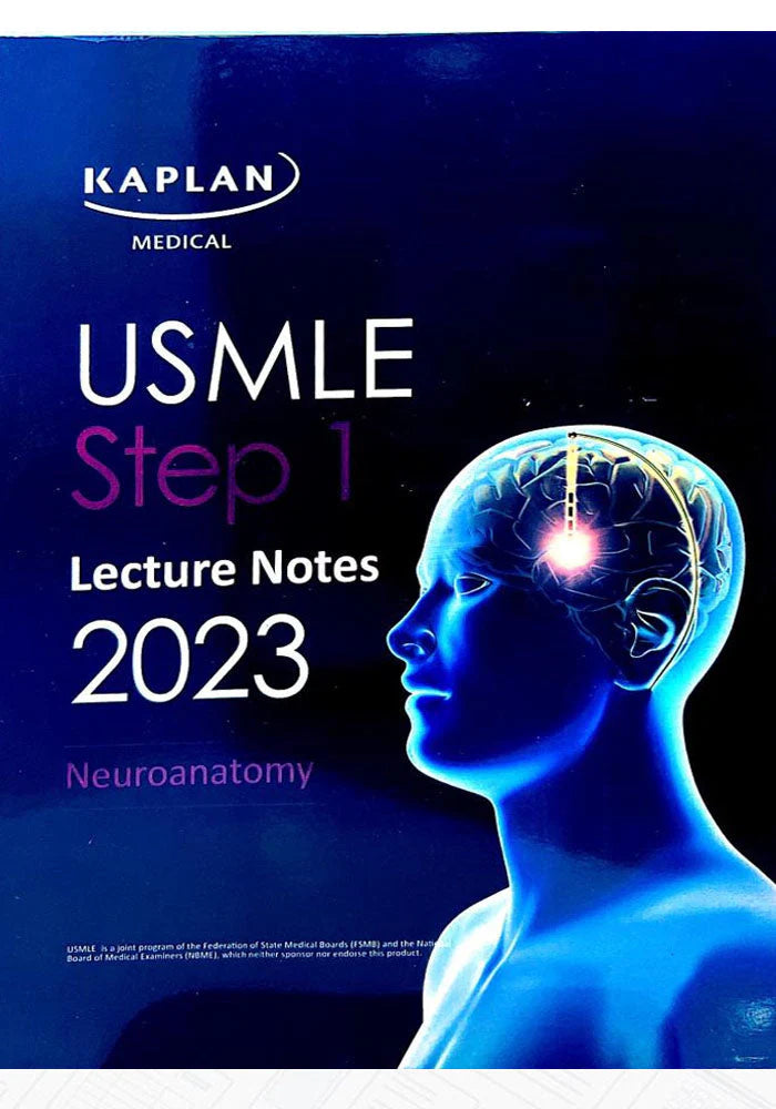 USMLE step 1 Lecture Notes 2023 Neuroanatomy