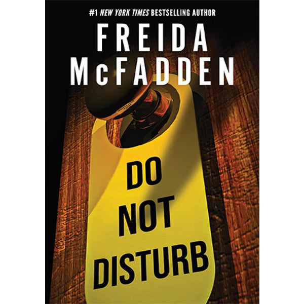 Do Not Disturb by Freida McFadden