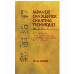 Japanese Candlestick Charting Techniques by Steve Nison