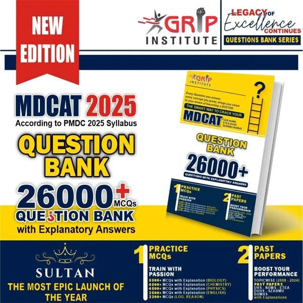 Grip MDCAT 26000+ Questions Bank | Latest 2025 Edition