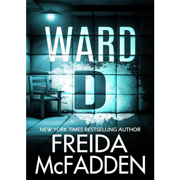 Ward D Book by Freida McFadden