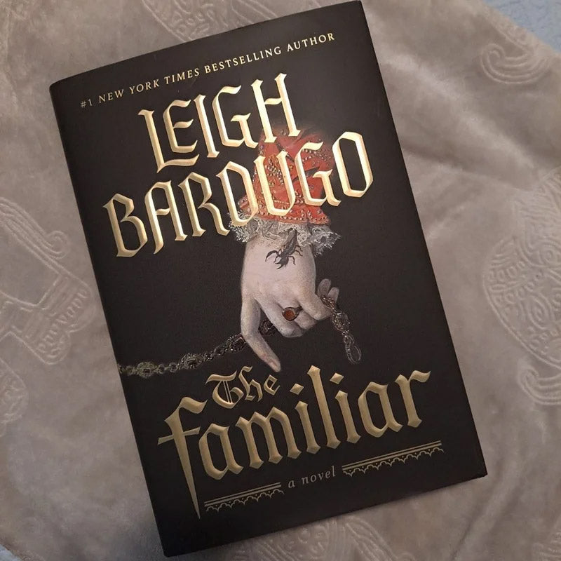 The Familiar by Leigh Bardugo