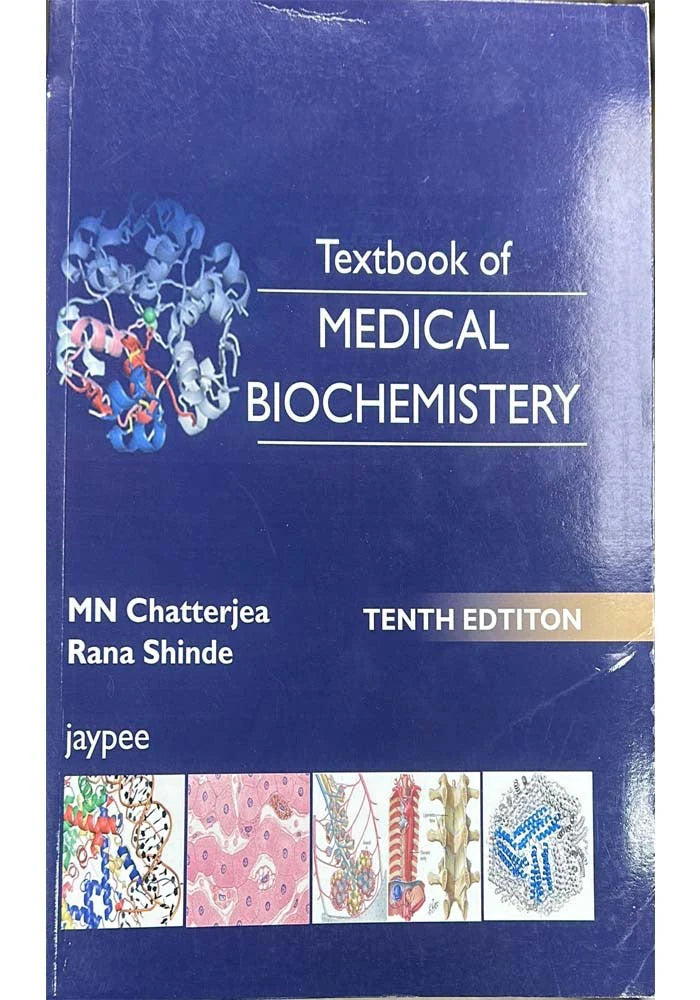 Textbook of Medical Biochemistry MN Chatterjee 10th Edition