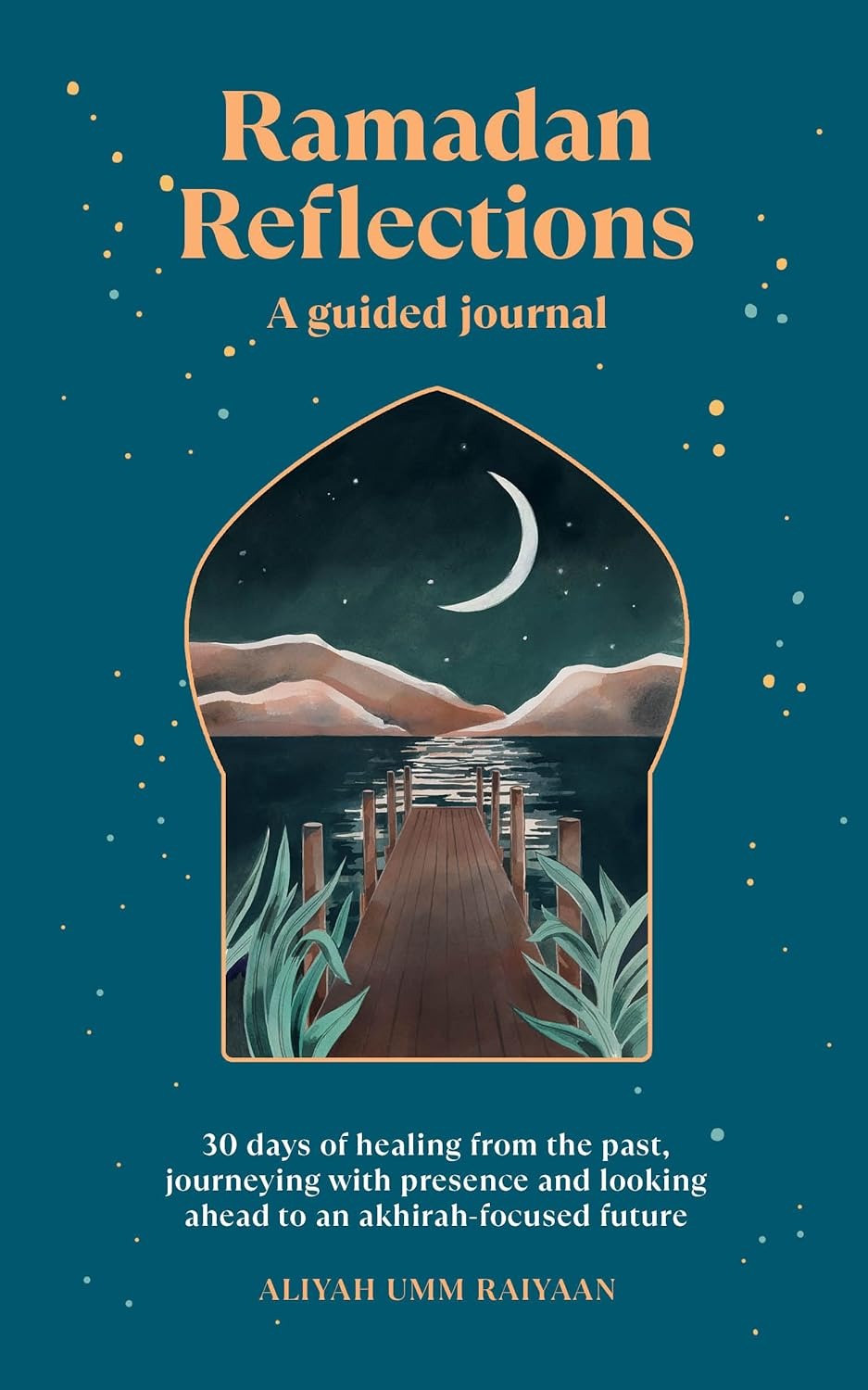 Ramadan Reflections by Aliyah Umm Raiyaan