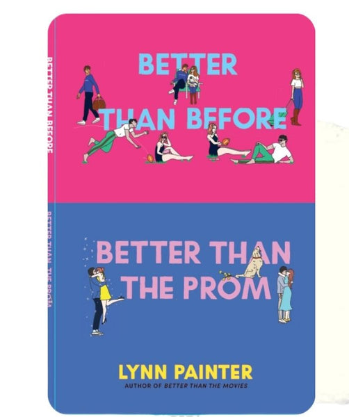 Better than Before and Better than the Prom (Combined) by Lynn Painter ...