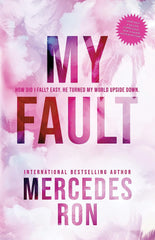 My Fault by Mercedes Ron Best Novel KS