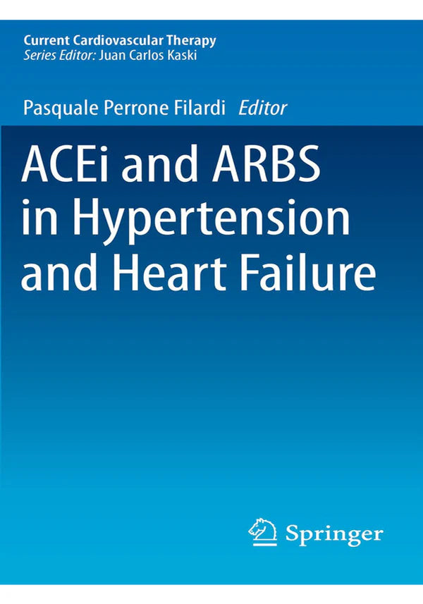 ACEi and ARBS in Hypertension and Heart Failure