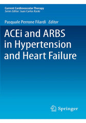 ACEi and ARBS in Hypertension and Heart Failure