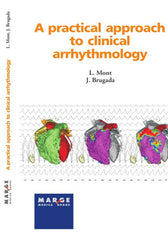 A Practical Approach To Clinical Arrhythmology