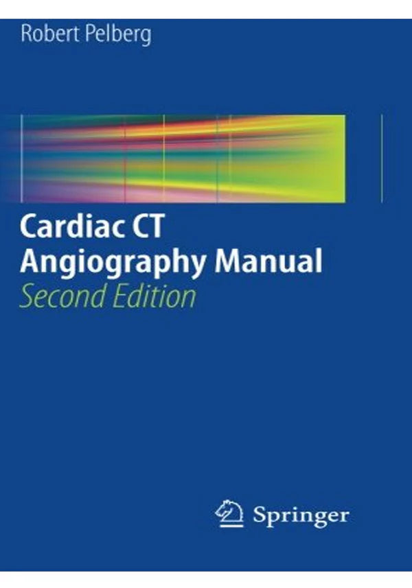 Cardiac CT Angiography Manual 2nd Ed