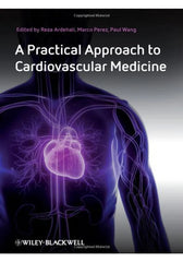 A Practical Approach to Cardiovascular Medicine