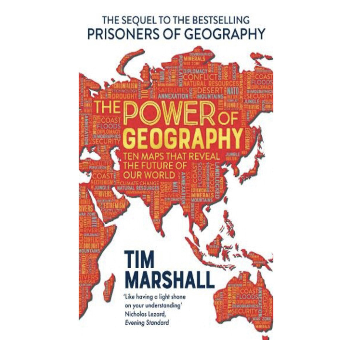 The Power of Geography By Tim Marshall