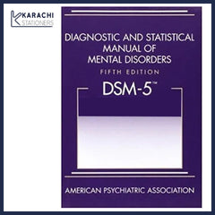 Diagnostics and Statistical Manual of Mental Disorders 5th Edition DSM-5