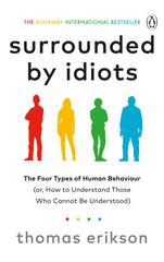Surrounded by Idiots By Thomas Erikson Best Selling Novel KS